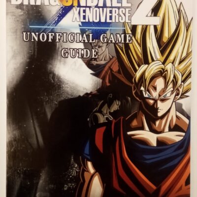 DRAGON BALL XENOVERSE 2 GAME GUIDE